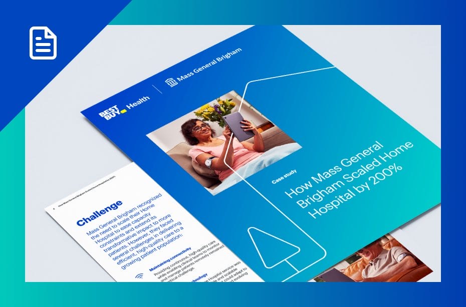 White Paper: How Mass General Brigham Scaled Home Hospital by 200%